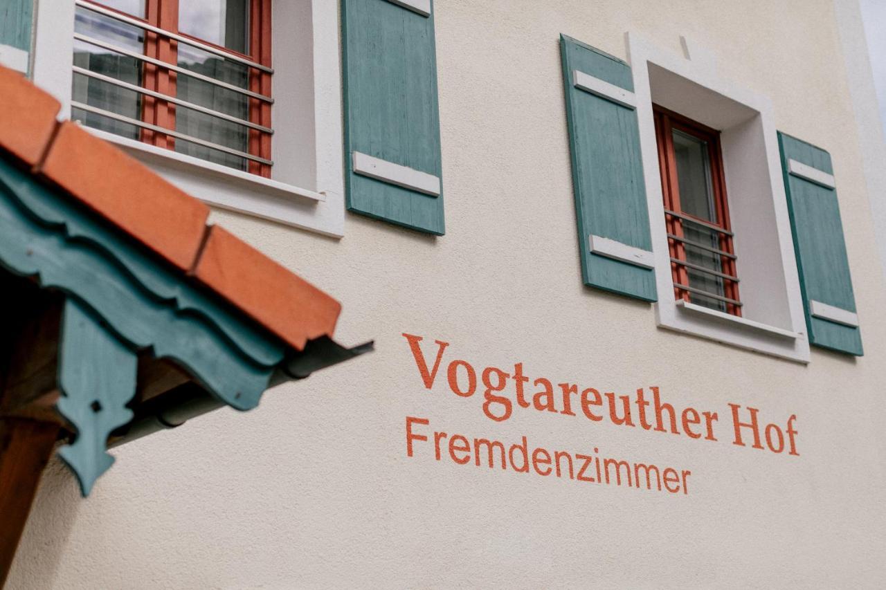 Hotel Vogtareuther-Hof Exterior photo